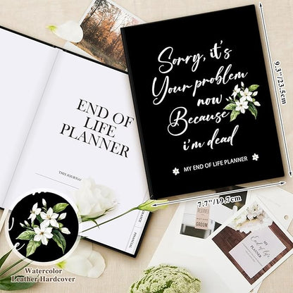 Lanpn Sorry, It's Your Problem Now, Because I'm Dead Journal, End of Life - Image 2