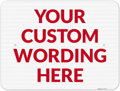 Custom Sign, Personalized Metal Signs, Customize by SigoSigns