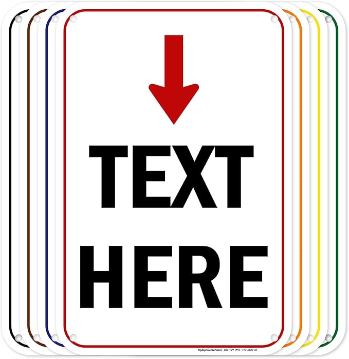 Custom Arrow, Custom Directional Sign, Arrow Down Sign, 12x18 Inches, 55 mil by MySignCenter