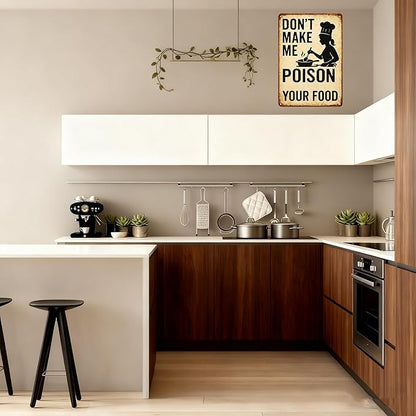 Funny Kitchen Sign – “Don’t Make Me Poison Your Food” Vintage Metal Tin Sign - Image 6