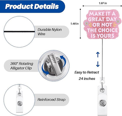 Make It A Great Day Or Not The Choice is Yours Funny Nurse Badge Reel, Cute - Image 2