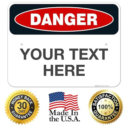 Custom Danger Sign, OSHA Sign, 18x24 Inches, Rust Free .063 Aluminum, Fade - Image 8