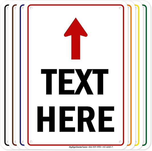 Custom Arrow, Custom Directional Sign, Up Arrow, 7x10 Inches, 55 mil thick HDPE by MySignCenter