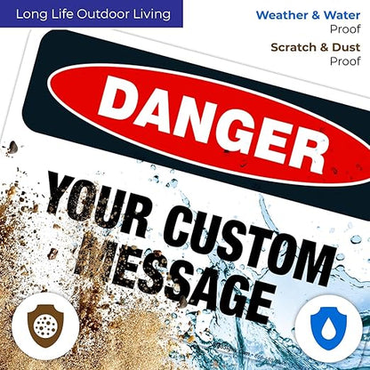 Custom Danger Sign, OSHA Sign, 10x7 Inches, 4 Mil Vinyl Decal Stickers Weather - Image 5