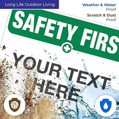 Custom Safety First Sign, OSHA Sign, 18x24 Inches, Rust Free .063 Aluminum - Image 5