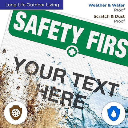 Custom Safety First Sign, OSHA Sign, 18x24 Inches, 3M EGP Reflective .080 - Image 5
