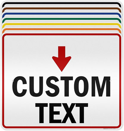 Custom Arrow Directional Sign, Down Arrow, 24x30 Inches, 3M EGP Reflective by MySignCenter