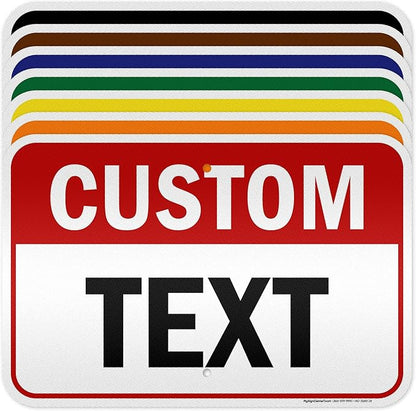 Custom Sign, Custom Sign for Business, Indoor/Outdoor use. 12x18 Inches by MySignCenter